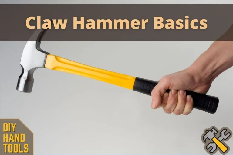Claw Hammer Basics (Hand Tools DIY)
