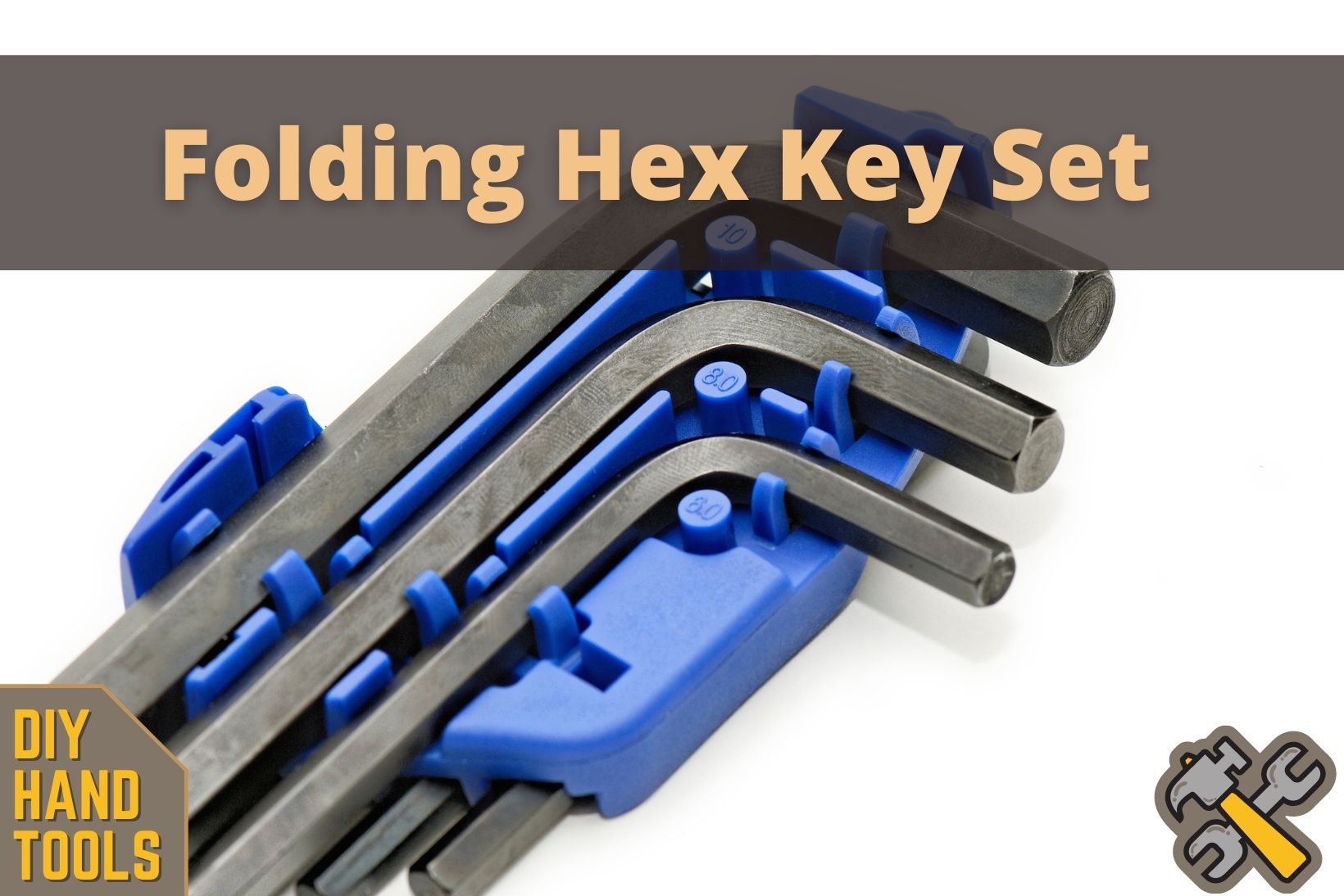 How to Use a Folding Hex Key Set Correctly (Hand Tools DIY